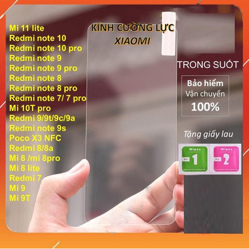 Cường lực Xiaomi Redmi 10c /Note 10/Note 11/Mi 11T/Mi 10T pro/Redmi 9T/Note 7/Note 8/Note 9s/Redmi 5 plus/Note 5 pro