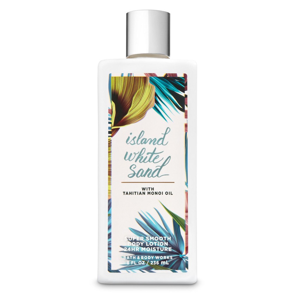 Dưỡng thể giữ ẩm da Bath &amp; Body Works Island White Sand body lotion 236ml (Mỹ)