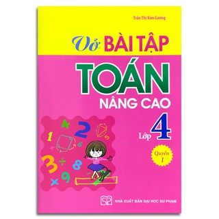 Vở Bài Tập Toán Nâng Cao - Lớp 4 (Tập 1-2)