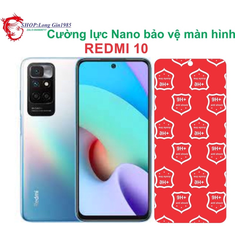Redmi 10 Cường lực Nano chống va đập chống trầy xước tốt