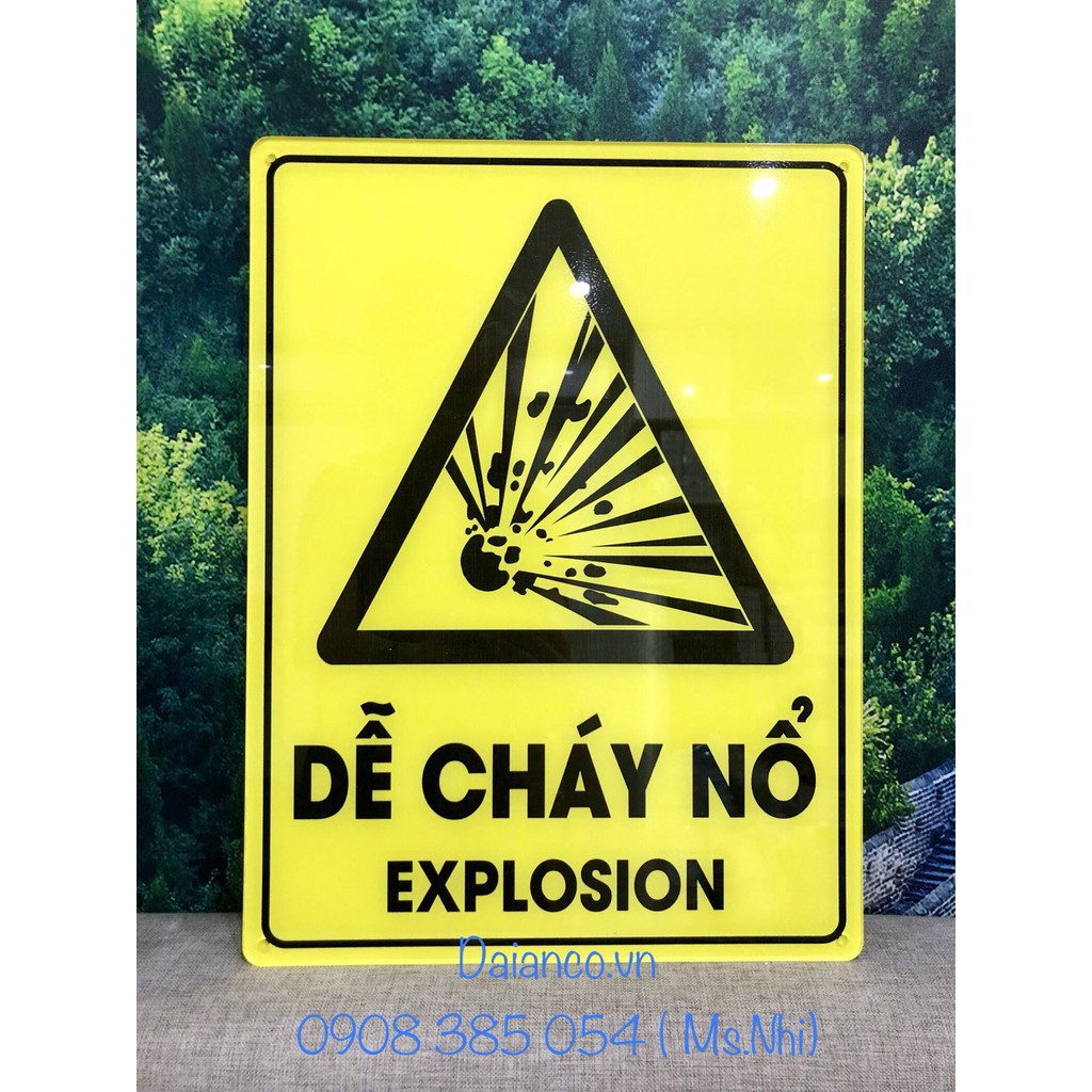 Bảng mica nội dung cảnh báo dễ cháy nổ (Có song ngữ) - KT40x30cm- Hình thật