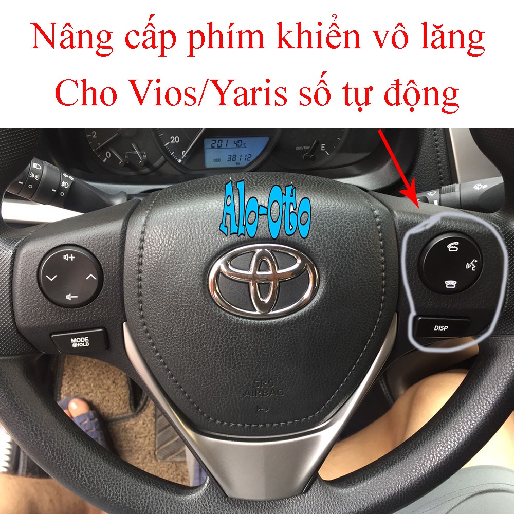Phím vô lăng Vios/Yaris 2019-2022 bản số tự động thêm chức năng nghe gọi rảnh tay và ra lệnh giọng nói