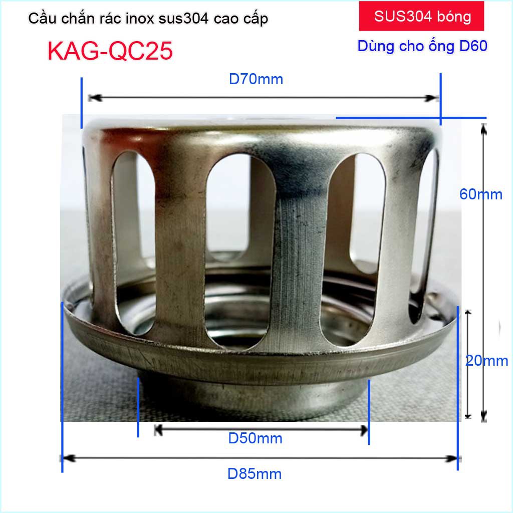 Cầu chắn rác sân thượng KAG-QC25 inox SUS304, cầu chặn rác đặt miệng ống D60 thoát nước mưa thoát nước nhanh