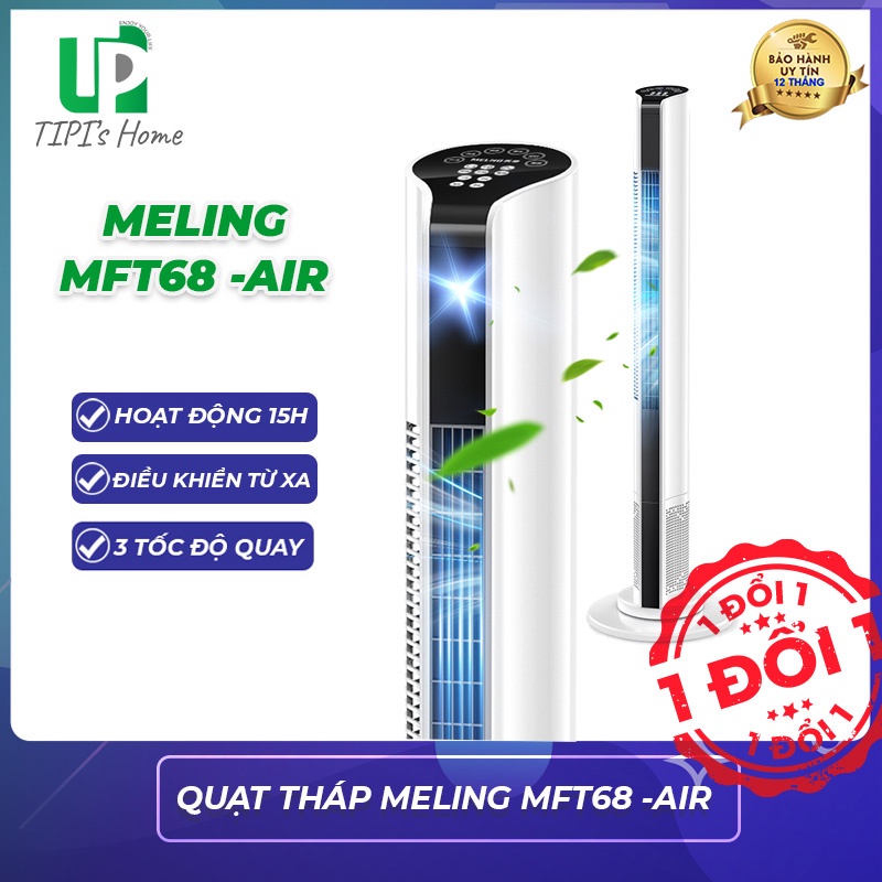 Quạt tháp MELING MFT68 -AIR, hàng chính hãng nội địa trung quốc, tốc độ xoay 80 độ, 3D, bảo hành 12 tháng - TiPiHome