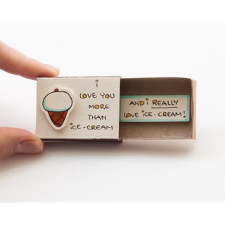 Thiệp Tình Yêu Hộp Diêm I Love You More Than Ice-Cream