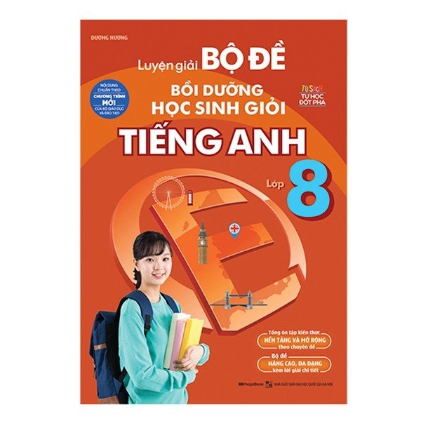 Sách - Luyện Giải Bộ Đề Bồi Dưỡng Học Sinh Giỏi Tiếng Anh Lớp 8