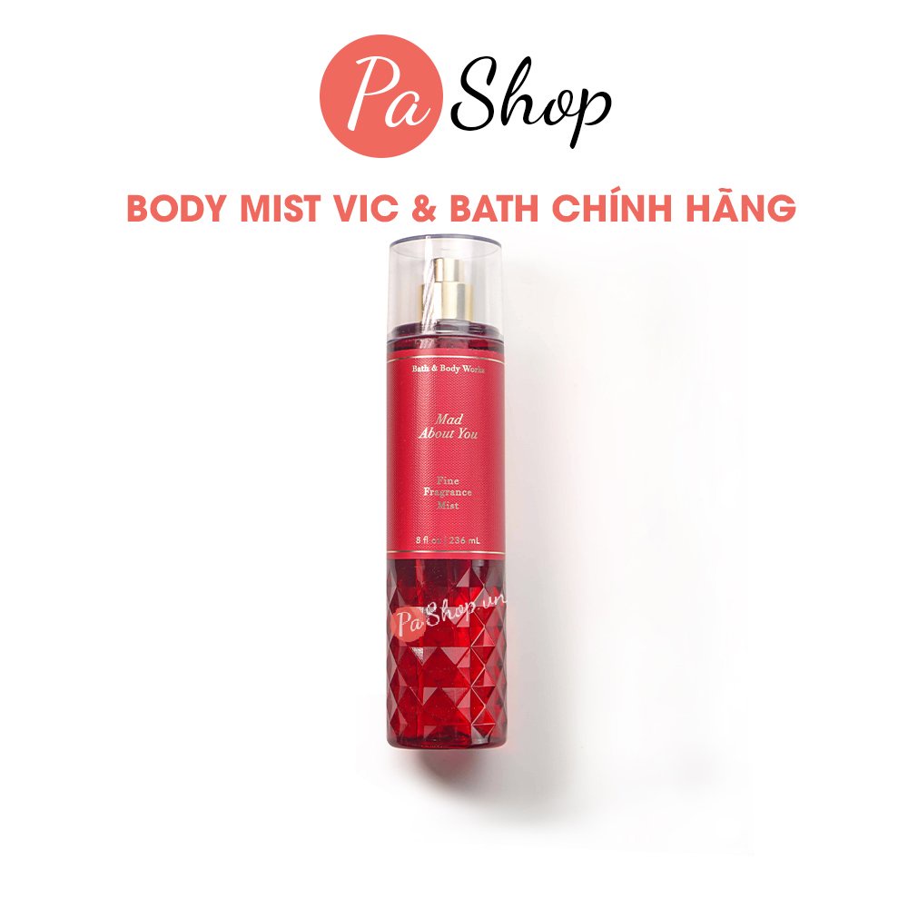 Xịt thơm body mist Bath and Body Works Mad About You 236ml