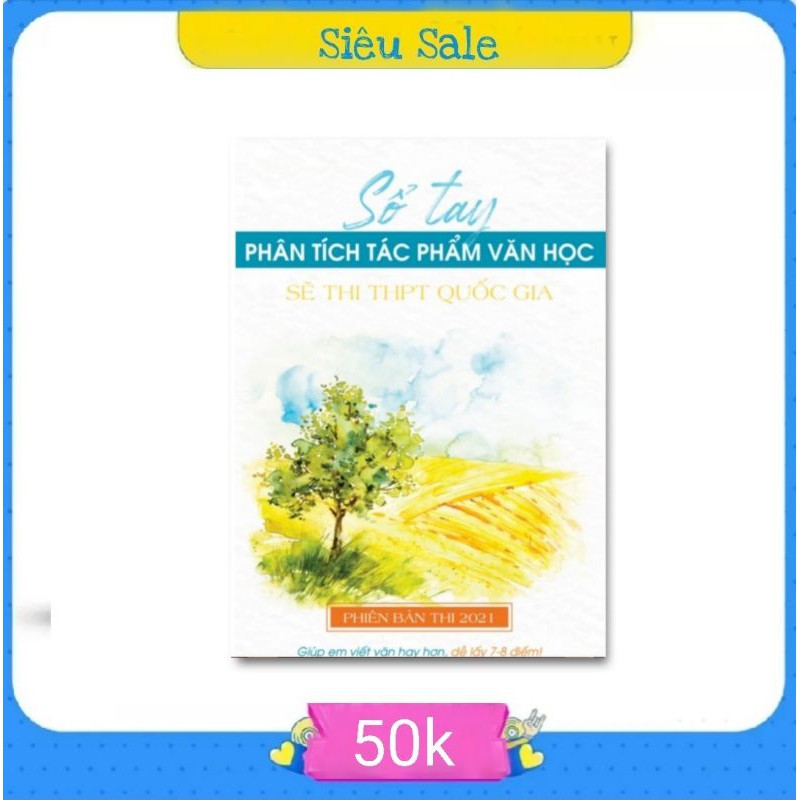 SỔ TAY PHÂN TÍCH VĂN 12