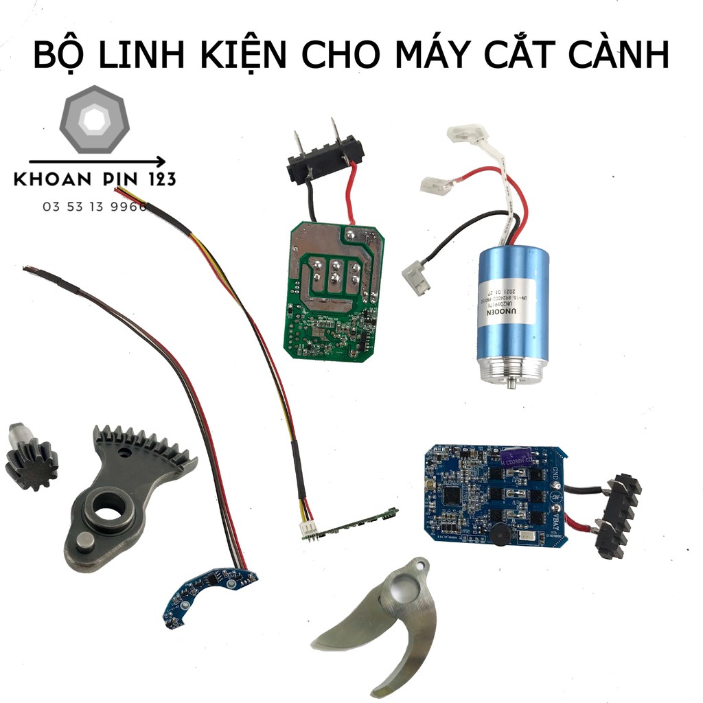 Linh kiện máy kéo cắt cành (mạch điều khiển, công tắc, motor, bánh răng, lưỡi kéo...)