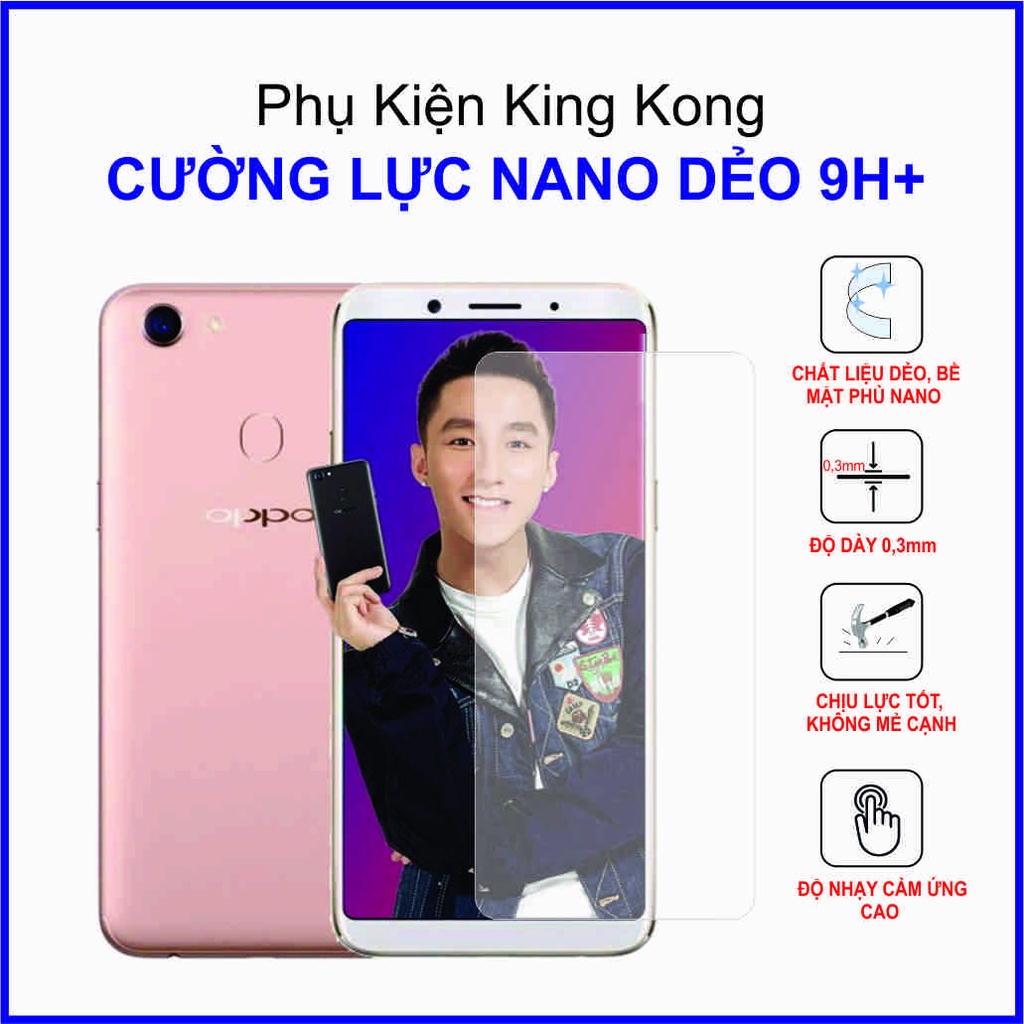 Dán cường lực Oppo F5, F5 Youth ,  cường lực nano dẻo 9H+