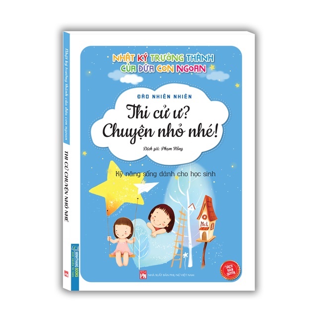 Sách  -Combo3c -Nhật ký trưởng thành cúa đứa con ngoan-Con không sợ khó khăn+Thi cử ư?Chuyện nhỏ nhé+Đi học là niềm vui
