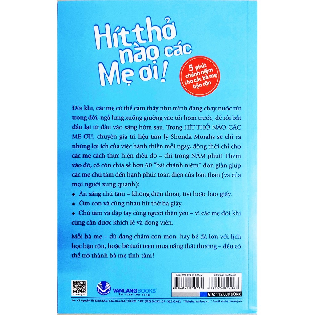 Sách Hít Thở Nào Các Mẹ Ơi - 5 Phút Chánh Niệm Cho Các Bà Mẹ Bận Rộn