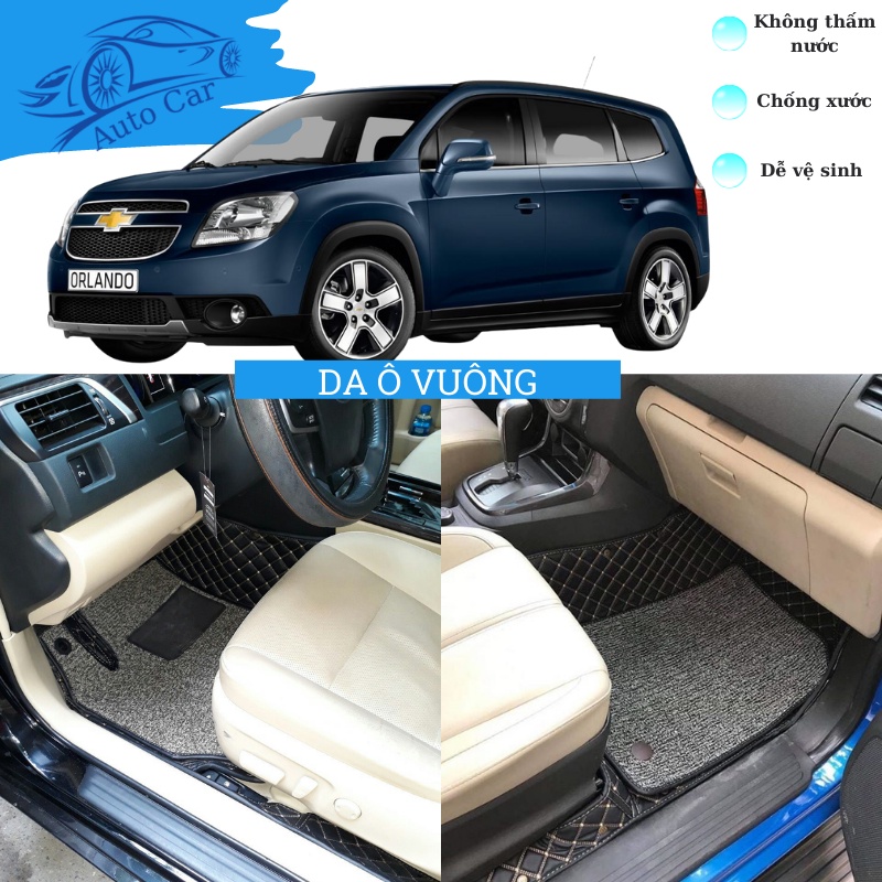 Thảm lót sàn ô tô - Thảm trải sàn ô tô 5D 6D da Ô Vuông tiêu chuẩn Chevrolet Orlando