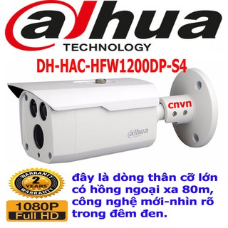 Camera giám sát độ nét cao dòng thân trụ cỡ lớn hồng ngoại 80m Dahua DH-HAC-HFW1200DP-S4