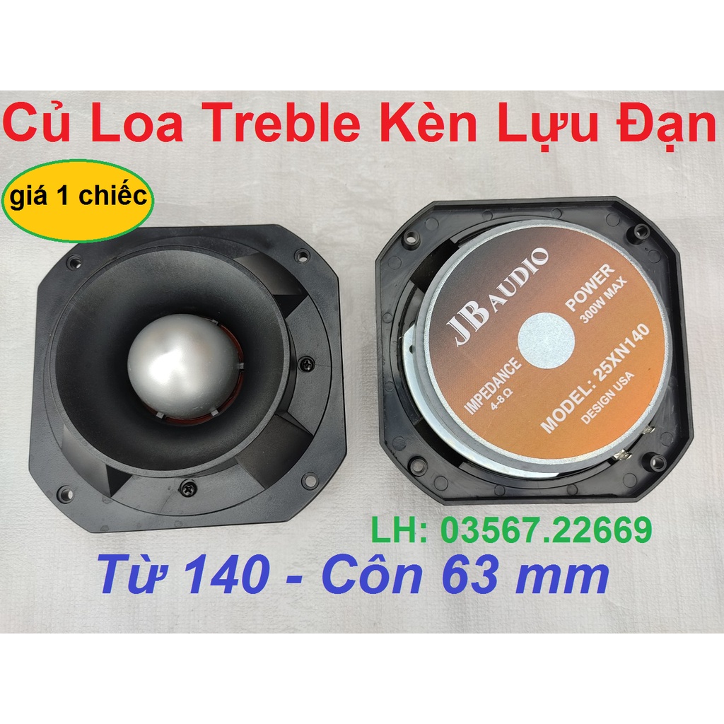 Loa Treble Kèn Lựu Đạn - Giá 1 Chiếc - LUUDAN