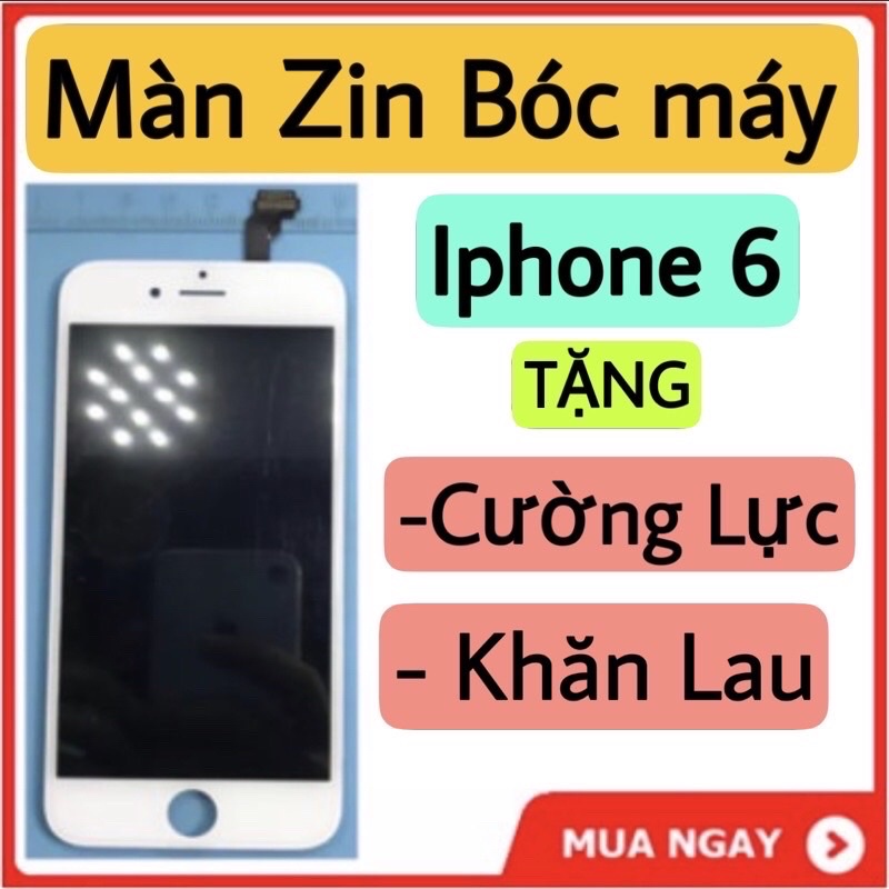 Màn hình điện thoại i phone 6g zin chính hãng giá cực rẻ