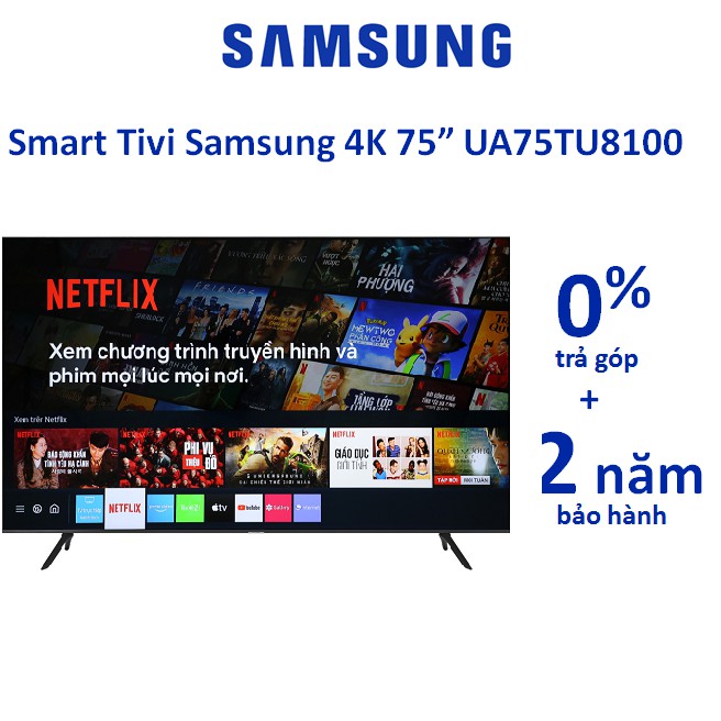 Smart Tivi Samsung 4K 75 inch 75TU8100