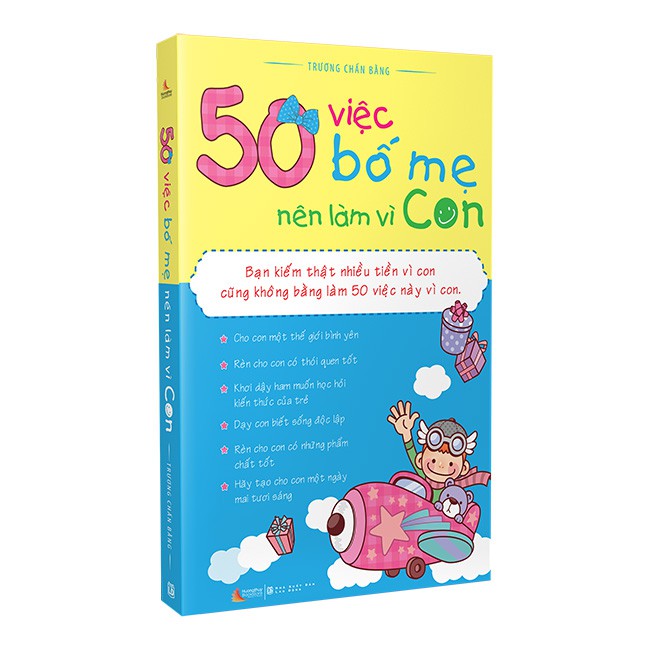 Sách 50 Việc Bố Mẹ Nên Làm Vì Con