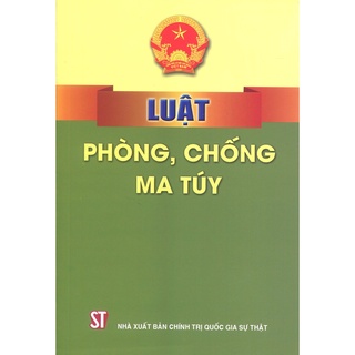 Sách - Luật phòng, chống m.a túy