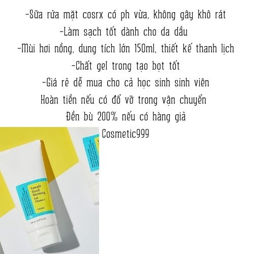 Sữa rửa mặt Cosrx, sữa rửa mặt cho da dầu mụn Low Ph Good Morning Gel Cleanser 150ml chính hãng Cosmetic999