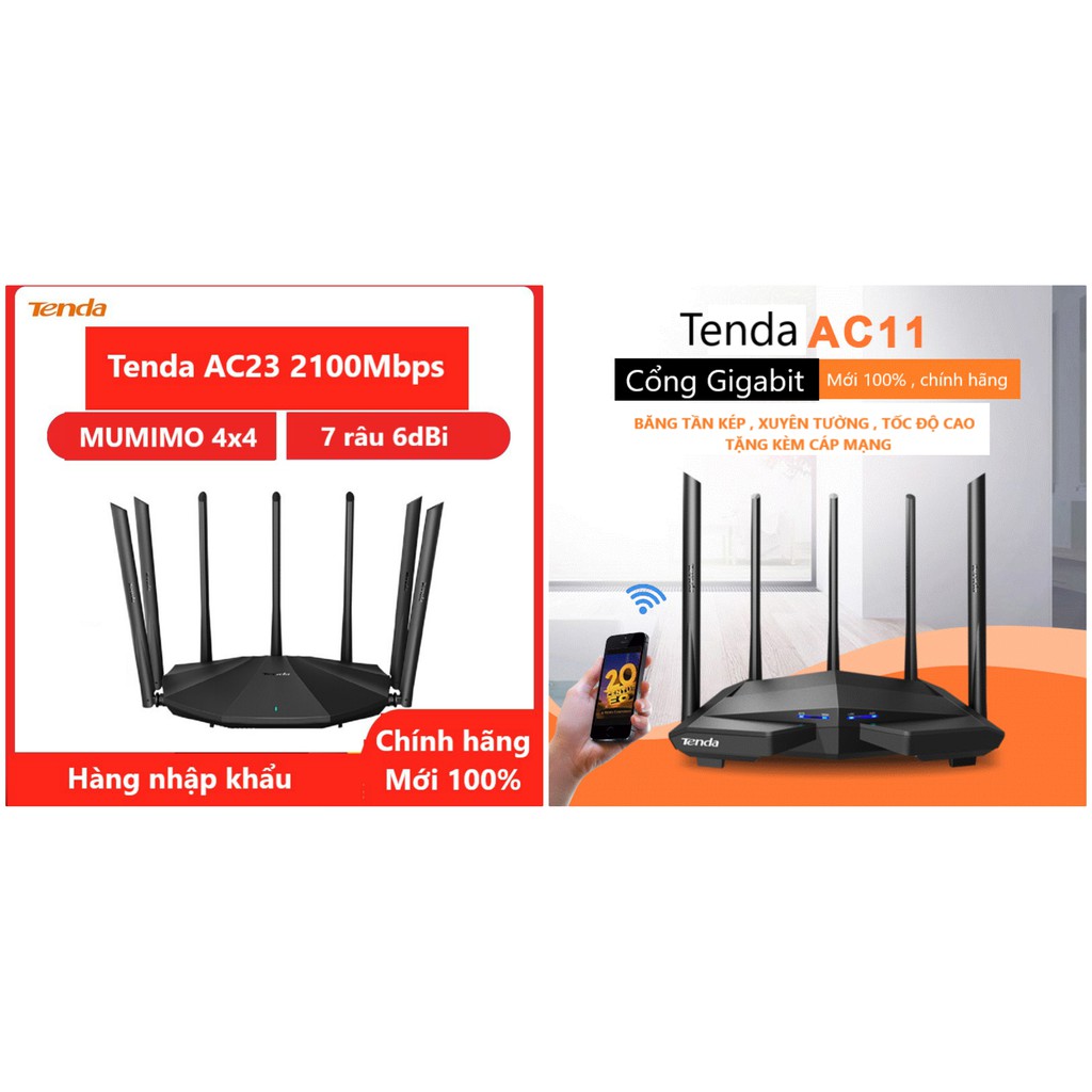 Bộ Phát Wifi Router Wifi Tenda AC23 AC2100Mbps AC11 AC5 AC5S AC6 AC7 AC1200Mbps F6 300Mbps AX1803 AX1800 | BigBuy360 - bigbuy360.vn