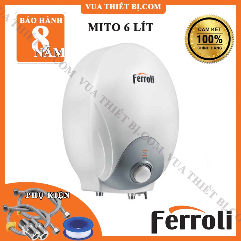 FERROLI MITO 6L 6 lít bình nóng lạnh gián tiếp cho bếp