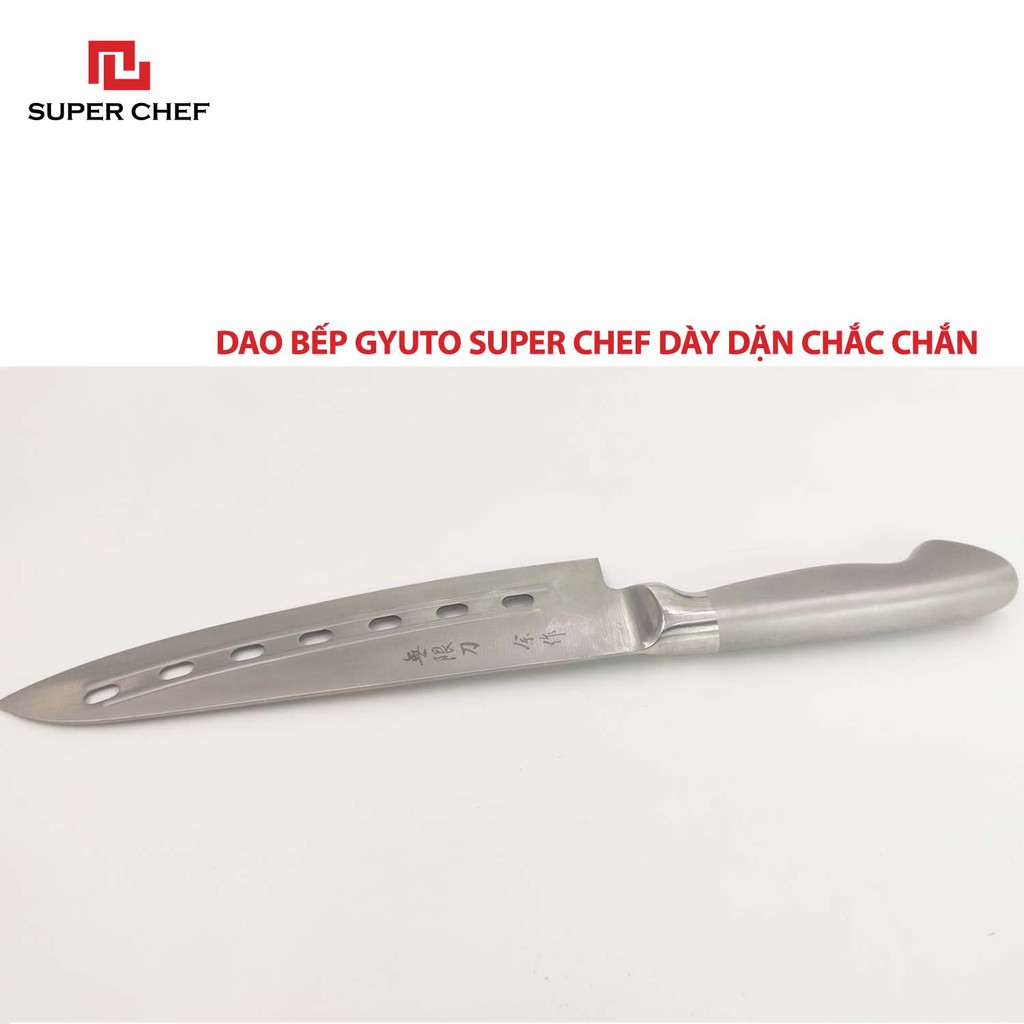 Dao Bếp Dài Gyuto Super Chef Cán Rỗng Siêu Sắc Bén, Bền Bỉ DAO I