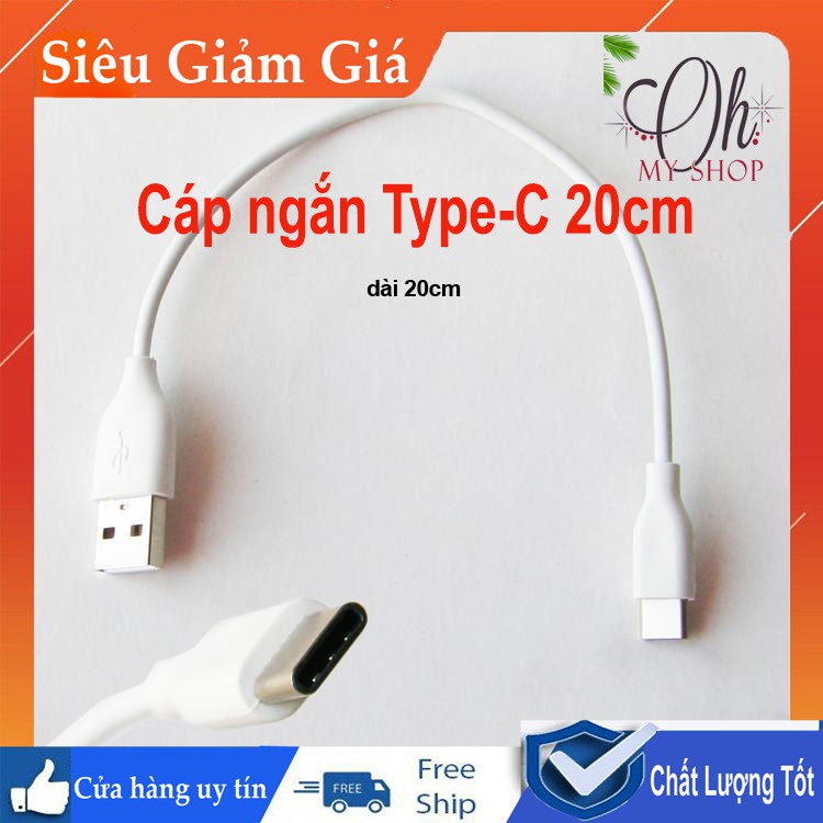 Cáp sạc ngắn Type-C 20cm xịn chuẩn