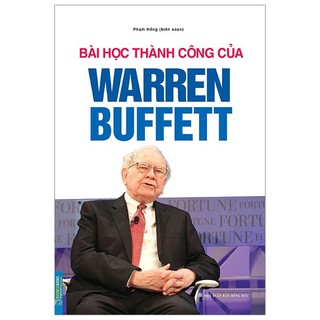 Sách - Bài học thành công của Warren Buffett