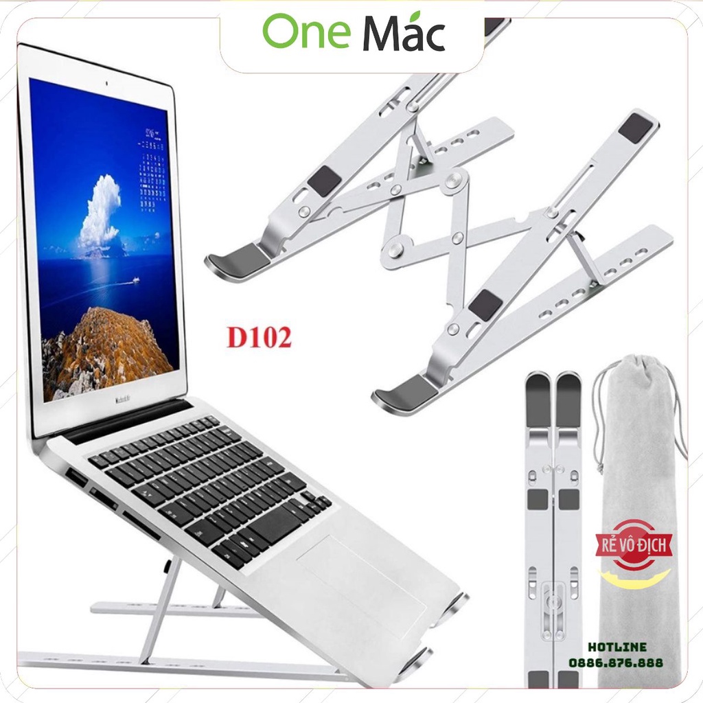 Giá đỡ laptop nhôm D102 CAO CẤP -7 nấc, kệ đỡ máy tính bảng, macbook, ipad tản nhiệt, gấp gọn tiện , chịu lực siêu tốt