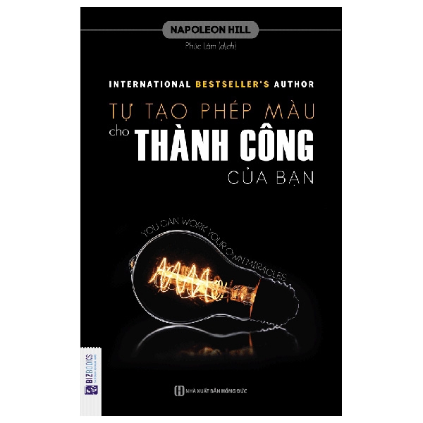 Sách - Tự Tạo Phép Màu Cho Thành Công Của Bạn