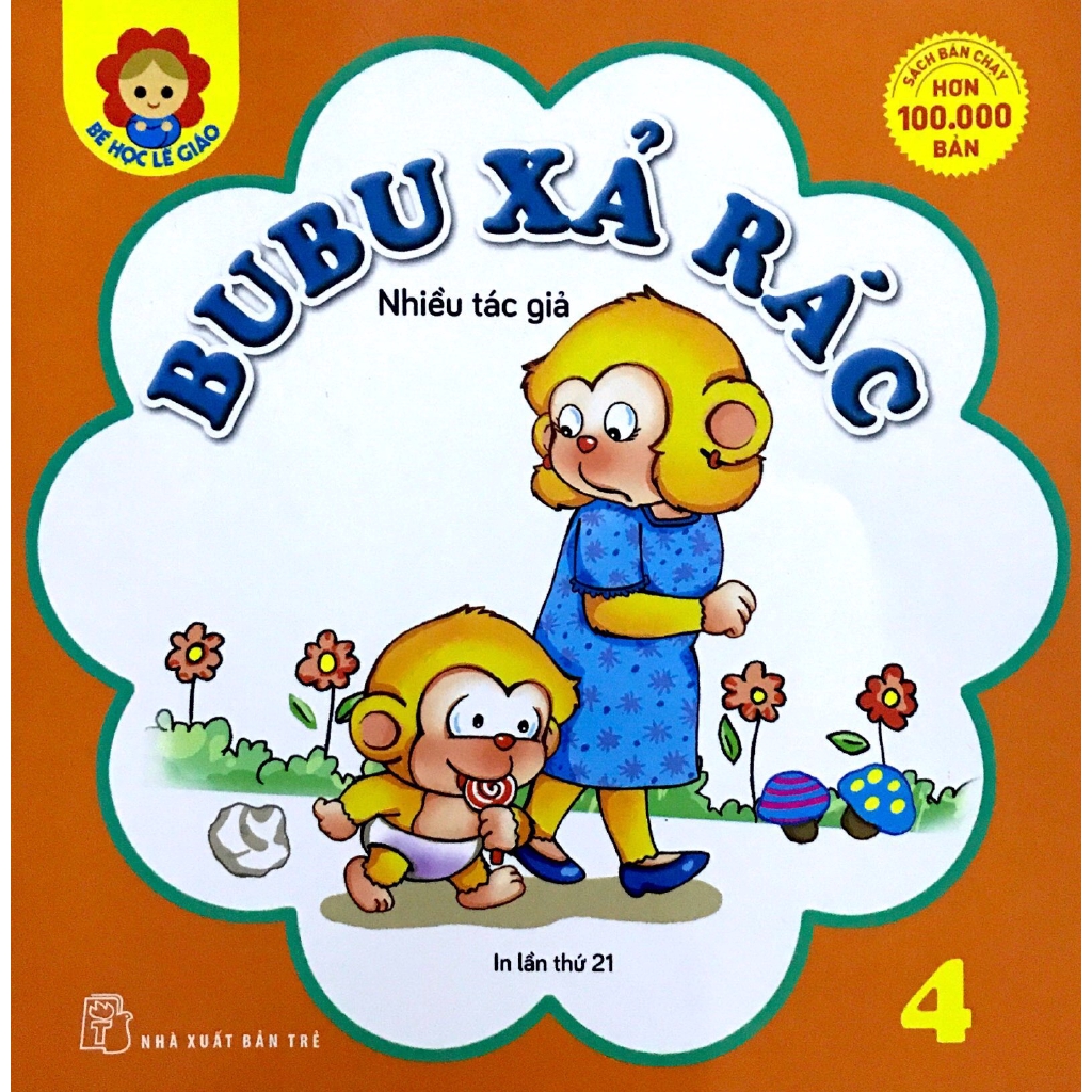 Sách - Bé Học Lễ Giáo - Bubu Tập 4: Xả Rác (Tái Bản)