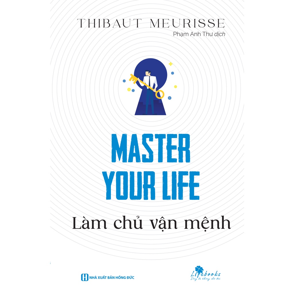 Sách - Master your life - Làm chủ vận mệnh
