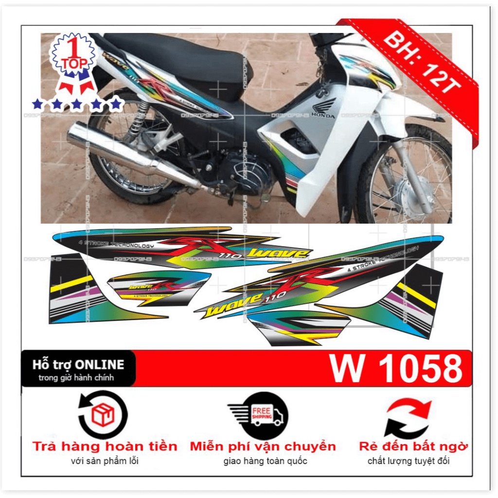( Quí khách vui lòng mang ra tiệm cho thợ dán ) Tem wave R 110 2017