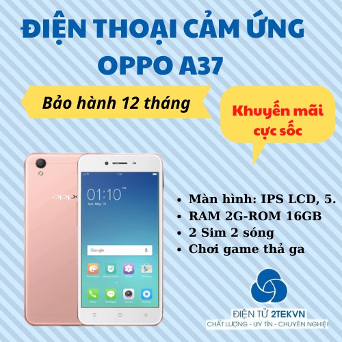 [Sỉ] Điện thoại cảm ứng giá rẻ OPPO A37 chính hãng-Bảo hành 12 tháng