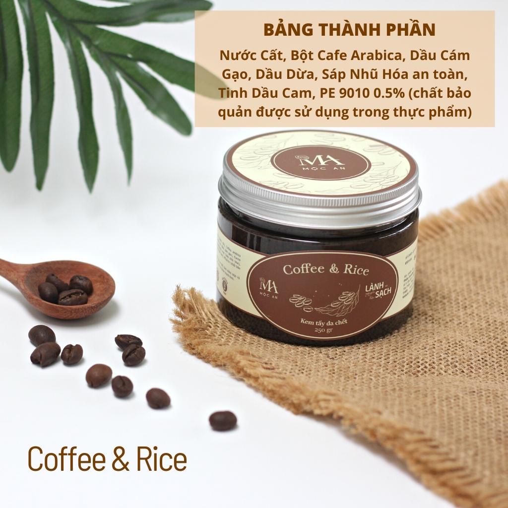 Tẩy Da Chết Body Mộc An Chiết Xuất Cafe Giúp Làm Sạch Sâu, Sáng Da Coffee & Rice 250g