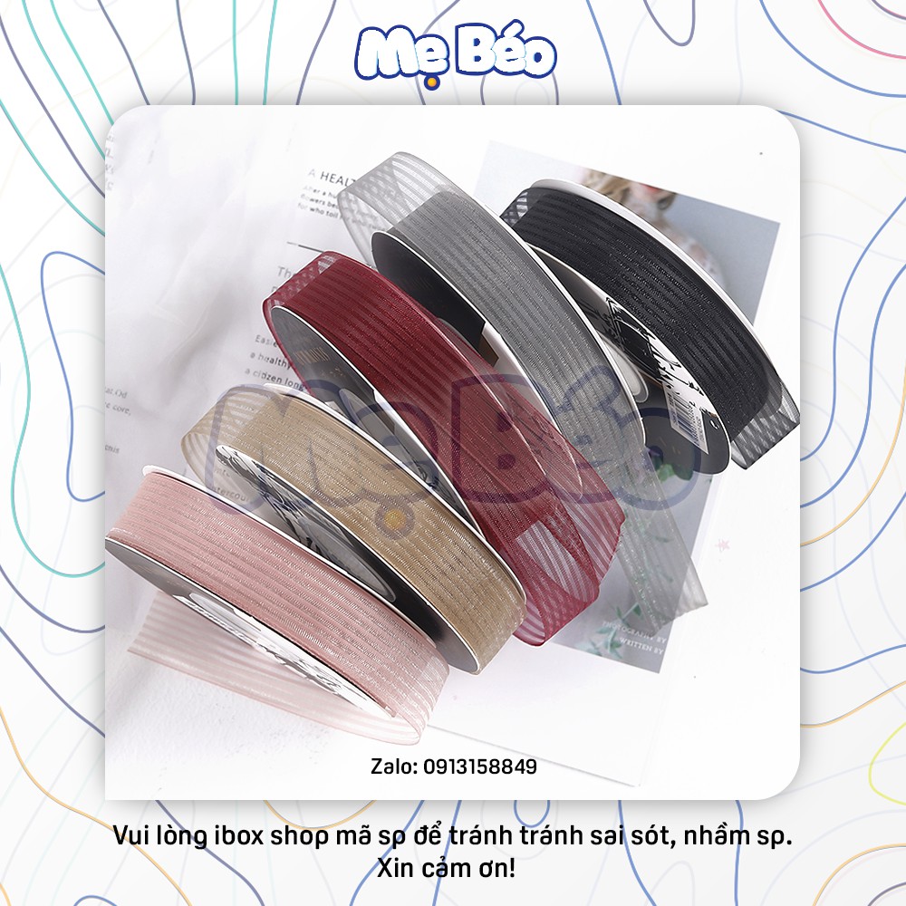 Ruy băng voan xước bản 25mm đẹp chất lượng tốt