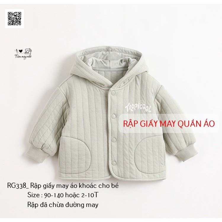 RG338_Rập giấy may áo khoác có mũ cho bé