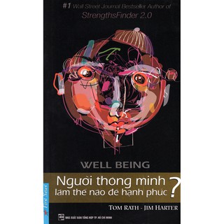 Người Thông Minh Làm Thế Nào Để Hạnh Phúc?