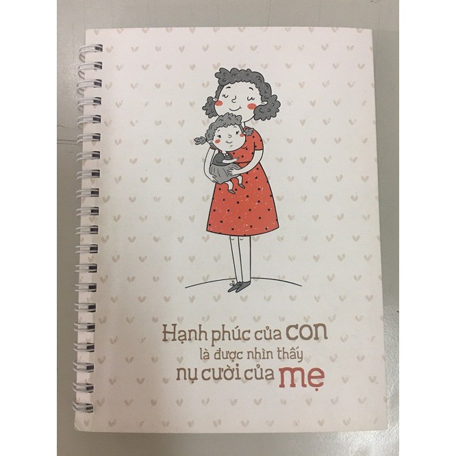 Sổ Tay MinhLongBook: Hạnh Phúc Của Con Là Được Nhìn Thấy Nụ Cười Của Mẹ (TB)
