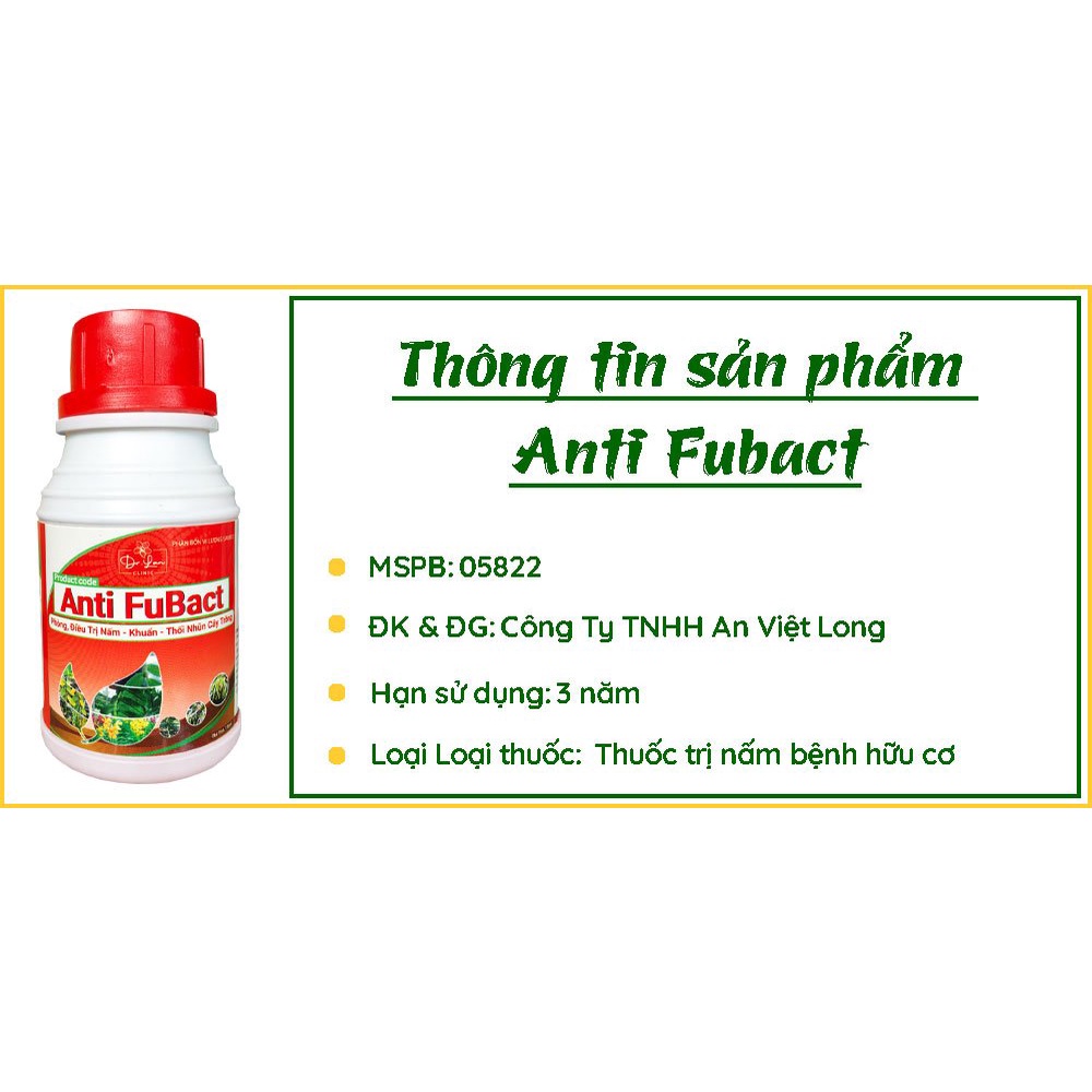 THUỐC TRỊ NẤM BỆNH SINH HỌC CHO LAN, CÂY KIỂNG ANTI FUNBACT - TRỪ BỆNH THỐI NHŨN, THÁN THƯ