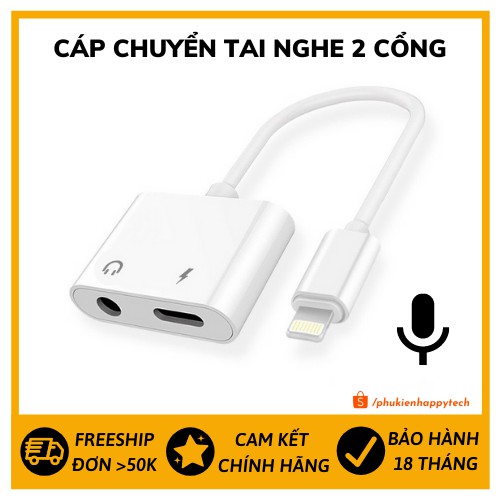 [ Freeship ] - Cáp chuyển tai nghe iPhone 2 cổng, Jack chuyển đổi vừa dùng sạc và tai nghe cùng lúc - Happytech