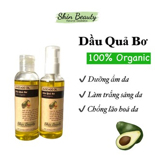 Dầu Quả Bơ - Avocado Oil Nguyên chất 100% Handmade