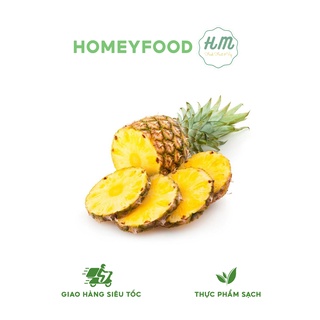 Dứa Mật Ngọt Thơm Giao Siêu Tốc 1h