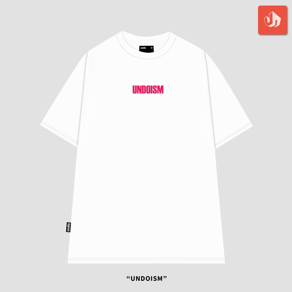 Áo Thun Unisex Undo Undoism Màu Trắng 100% Standard Cotton - Local Brand Chính Hãng