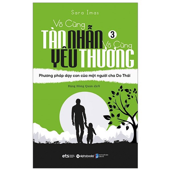 Sách - Vô Cùng Tàn Nhẫn Vô Cùng Yêu Thương - Tập 3