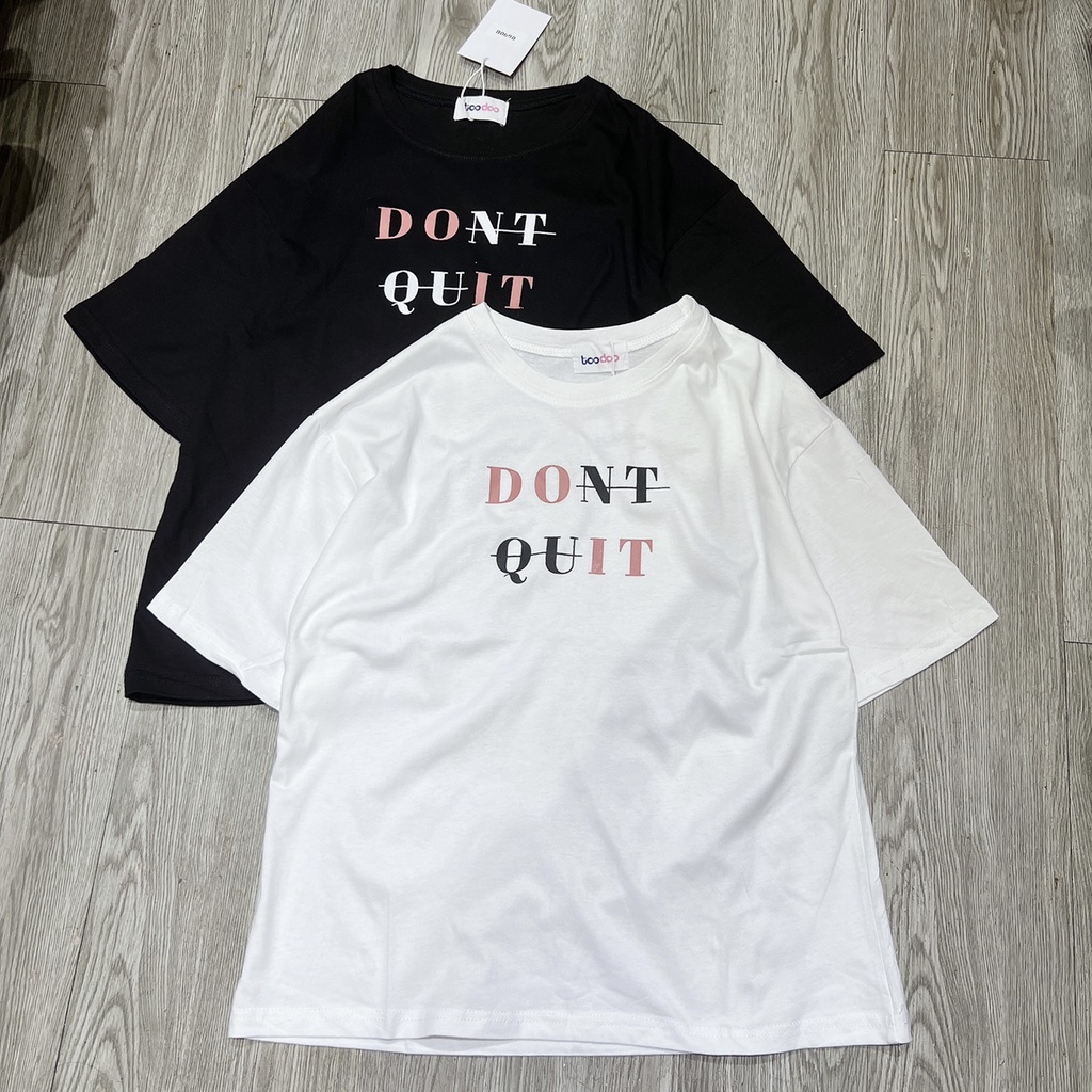 Áo thun tay ngắn DONT QUIT chất cotton nhiều màu