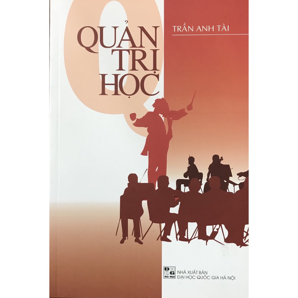 Sách - Quản Trị Học - Trần Anh Tài