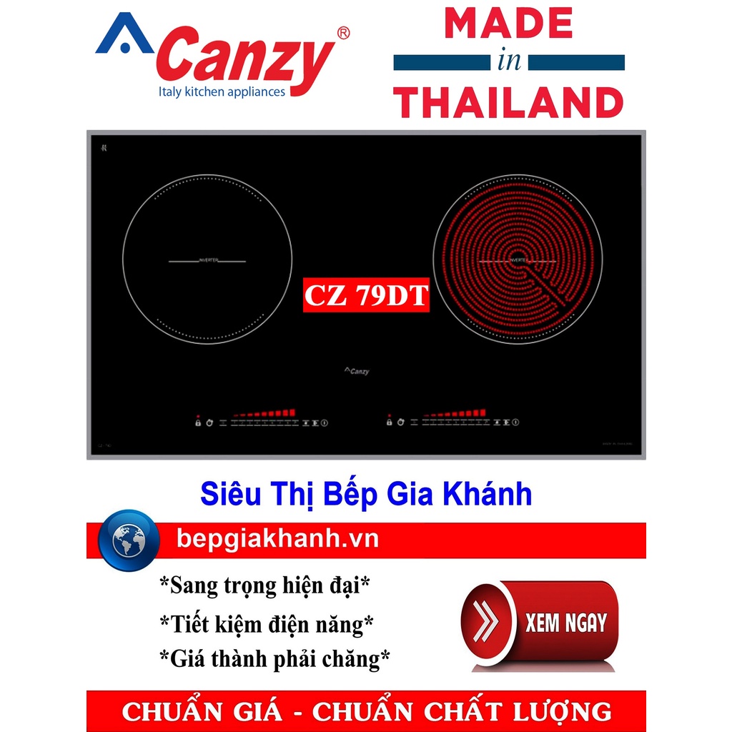 Bếp 1 từ + 1 hồng ngoại Canzy CZ 79DT nhập khẩu Thái Lan