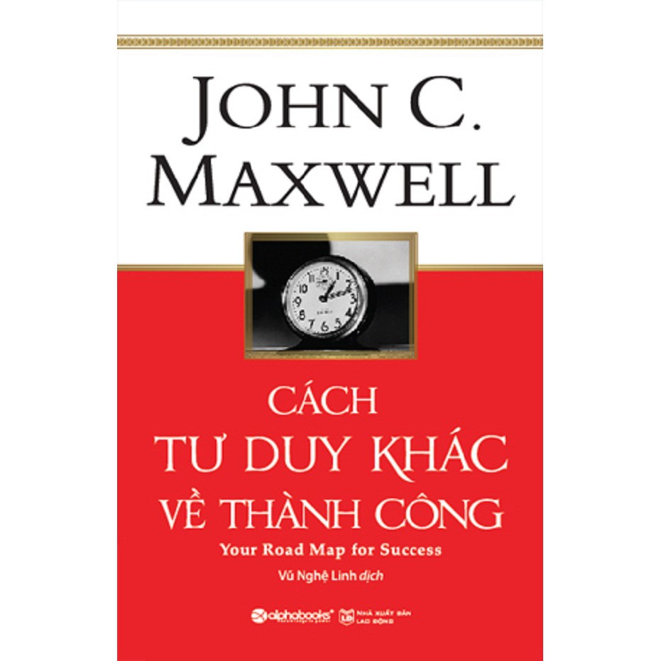 Sách - Cách tư duy khác về thành công [AlphaBooks]